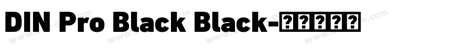 DIN Pro Black Black字体转换